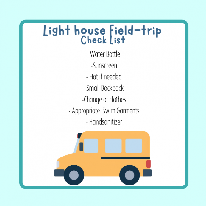 Field Trip Packing List (Bring A Small Backpack)